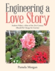 Image for Engineering a Love Story: Andrew Haber, a Man of the 21St Century (Should Be Charge for Gravity