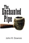 Image for The Enchanted Pipe