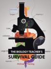 Image for The Biology Teacher&#39;s Survival Guide