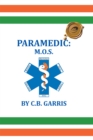 Image for Paramedic: M.O.S