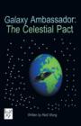 Image for Galaxy Ambassador : The Celestial Pact