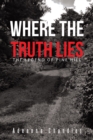 Image for Where the Truth Lies: The Legend of Pine Hill