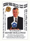 Image for Swing, Sing and All That Jazz: The Autobiography of Henry Holloway