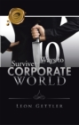 Image for Ten Ways to Survive the Corporate World