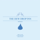 Image for Dew Drop Inn: Do Drop In