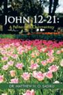 Image for John 12-21 : A Pentecostal Commentary