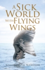 Image for Sick World with Flying Wings