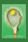 Image for Tennis Is Mental Too