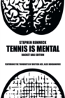 Image for Tennis Is Mental : Racket Bag Edition