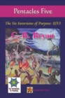 Image for Pentacles Five: The Six Inversions of Purpose: Ii/Vi
