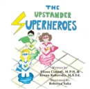 Image for The Upstander Superheroes