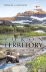 Image for Yukon Territory : The Challenge