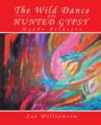 Image for Wild Dance of the Hunted Gypsy: Myoho Princess