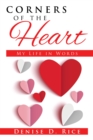 Image for Corners of the Heart: My Life in Words