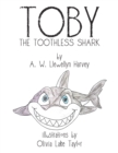 Image for Toby the Toothless Shark