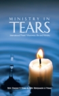 Image for Ministry in Tears: International Priests&#39; Missionary Life and Ministry