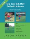 Image for Help Your Kids Start Golf with Balance: Lifetime Benefits