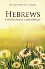 Image for Hebrews: A Pentecostal Commentary
