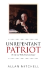 Image for Unrepentant Patriot: The Life and Work of Carl Zuckmayer