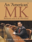 Image for &#39;American&#39; Mk: Behind the Scenes in the 19Th Knesset