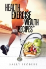 Image for Health and Exercise is wealth with &quot;Recipes&quot;