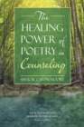 Image for Healing Power of Poetry in Counseling