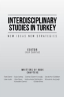 Image for Interdisciplinary Studies in Turkey: New Ideas New Strategies