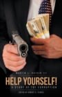 Image for Help Yourself!: ... a Story of Fbi Corruption