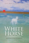 Image for White Horse : Manuscript Found in Upper Bay