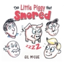 Image for The Little Piggy That Snored