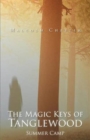 Image for The Magic Keys of Tanglewood : Summer Camp