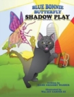 Image for Blue Bonnie Butterfly : Shadow Play