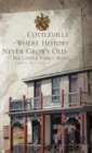 Image for Cottleville : Where History Never Grows Old: Second Edition