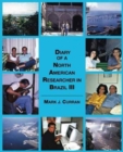 Image for Diary of A North American Researcher in Brazil III