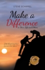 Image for Make a Difference: In Your Life and Others