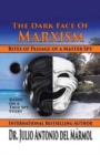 Image for The Dark Face of Marxism