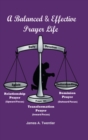 Image for A Balanced and Effective Prayer Life