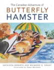 Image for The Canadian Adventure of Butterfly Hamster