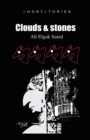 Image for Clouds &amp; Stones