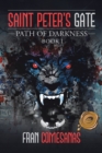 Image for Saint Peter&#39;s Gate: Path of Darkness
