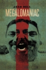 Image for Megalomaniac