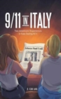 Image for 9/11 in Italy : Two Americans&#39; Experiences in Italy During 9/11