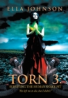 Image for Torn 3: Surviving the Human Snake Pit: &amp;quot;He Left Me to Die, but I Didn&#39;T.&amp;quot;