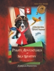 Image for Pirate Adventures  of  Sea Worthy.
