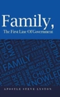 Image for Family, the First Line of Government