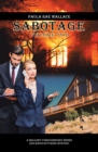 Image for Sabotage: A Mallory O&#39;Shaughnessy Mining and Manufacturing Mystery Volume Ii