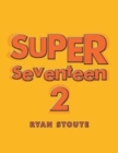 Image for Super Seventeen 2