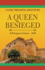 Image for A Queen Besieged