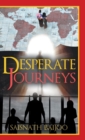 Image for Desperate Journeys