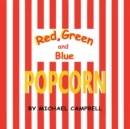 Image for Red, Green and Blue Popcorn